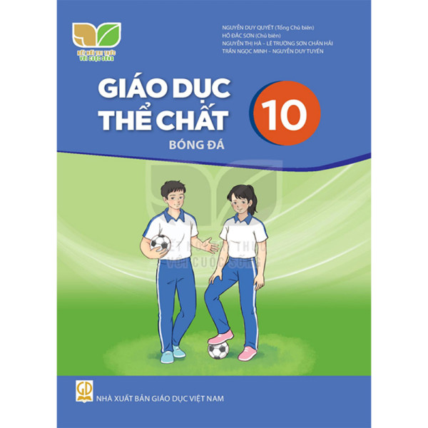 Giáo dục thể chất 10: Bóng đá (KNTTVCS)